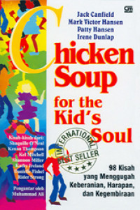 Image of Chicken SoupFor the Kid's Soul
